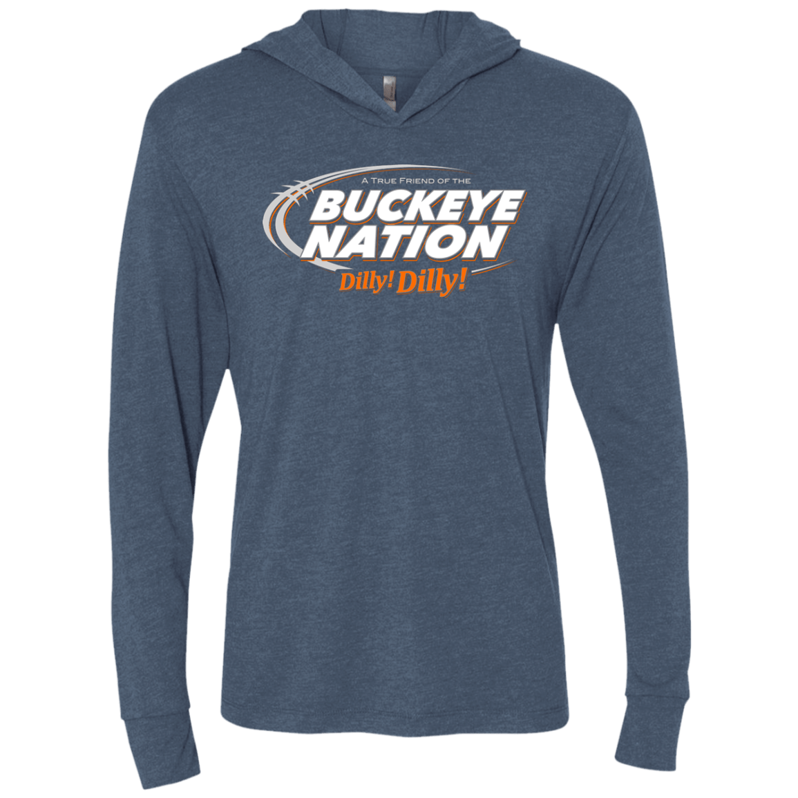 T-Shirts Indigo / X-Small Ohio State Dilly Dilly Triblend Long Sleeve Hoodie Tee