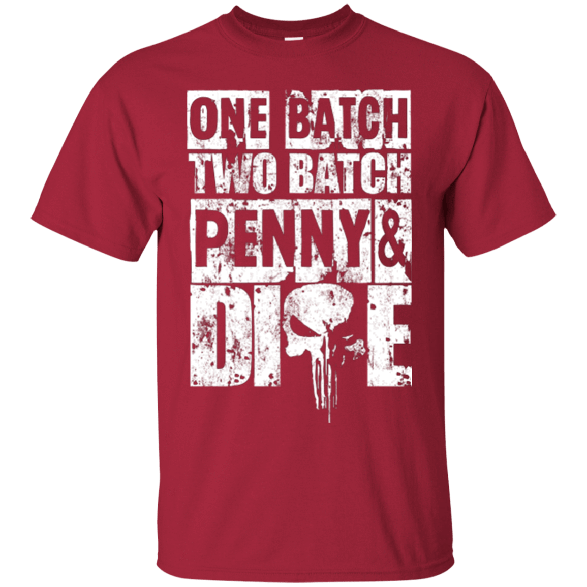 T-Shirts Cardinal / Small One Batch Two Batch T-Shirt