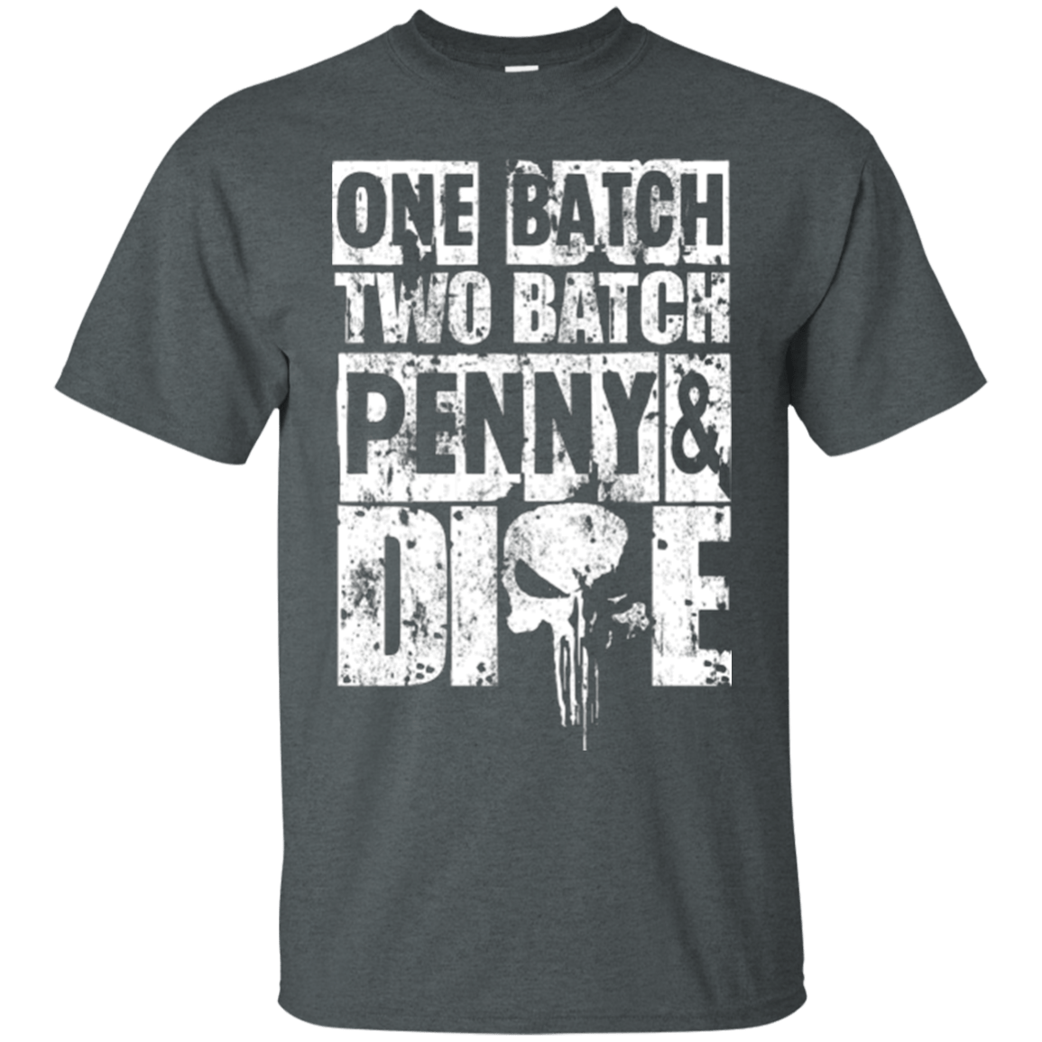 T-Shirts Dark Heather / Small One Batch Two Batch T-Shirt