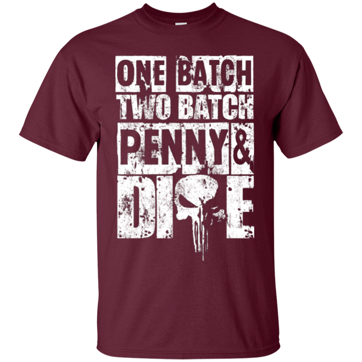 T-Shirts Maroon / Small One Batch Two Batch T-Shirt