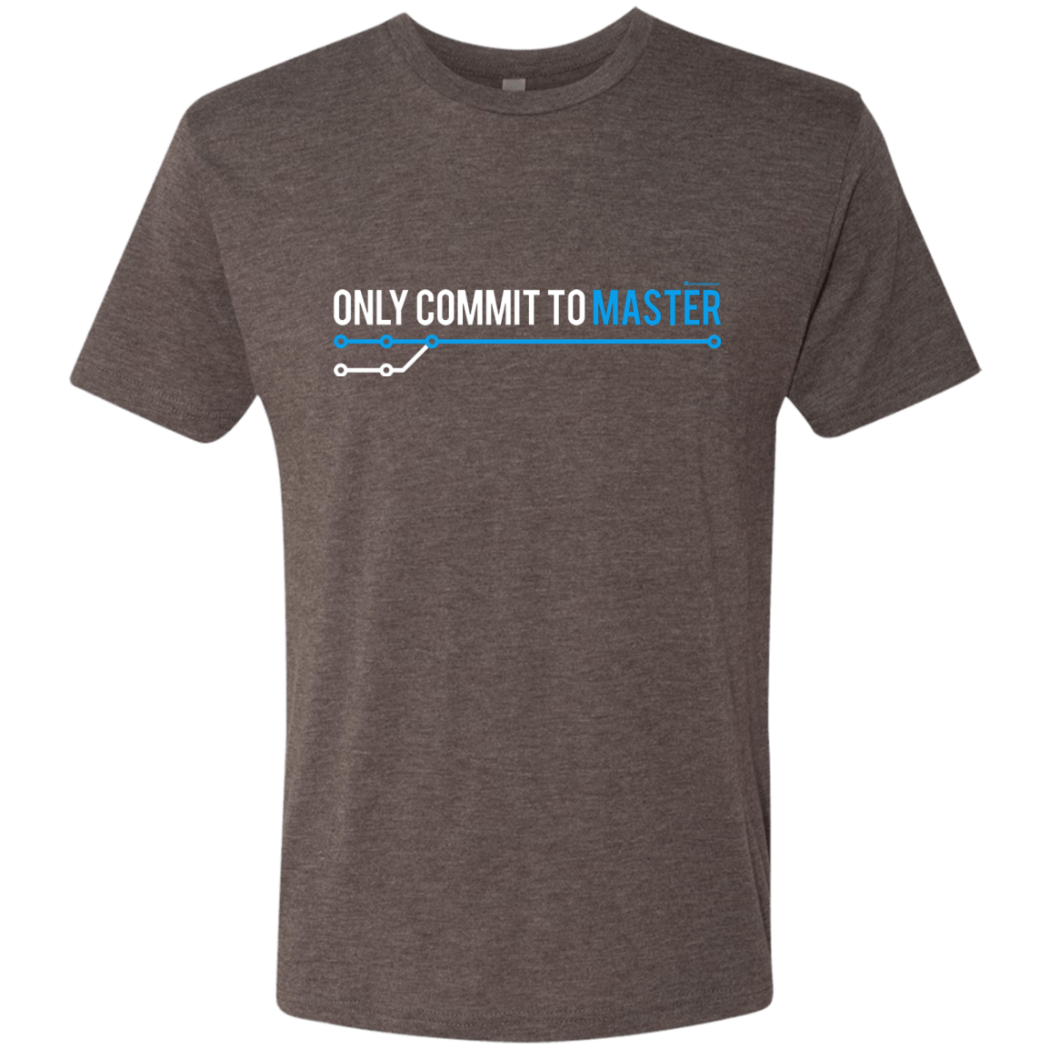 T-Shirts Macchiato / Small Only Commit To Master Men's Triblend T-Shirt