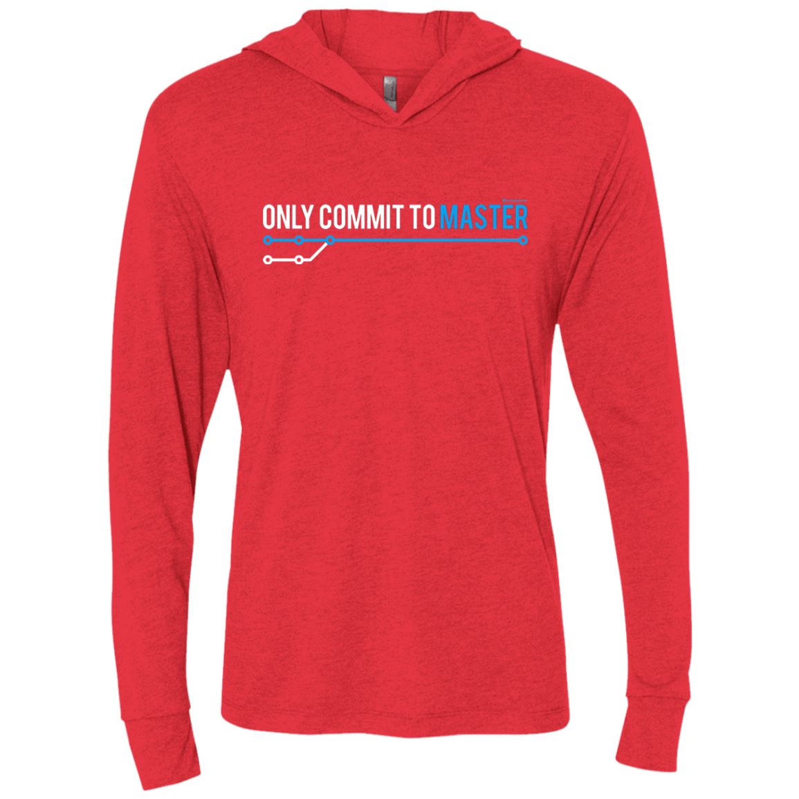 T-Shirts Vintage Red / X-Small Only Commit To Master Triblend Long Sleeve Hoodie Tee
