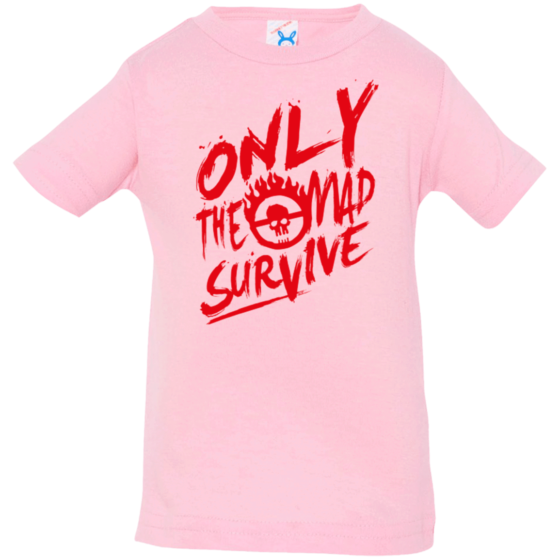 T-Shirts Pink / 6 Months Only The Mad Red Infant PremiumT-Shirt