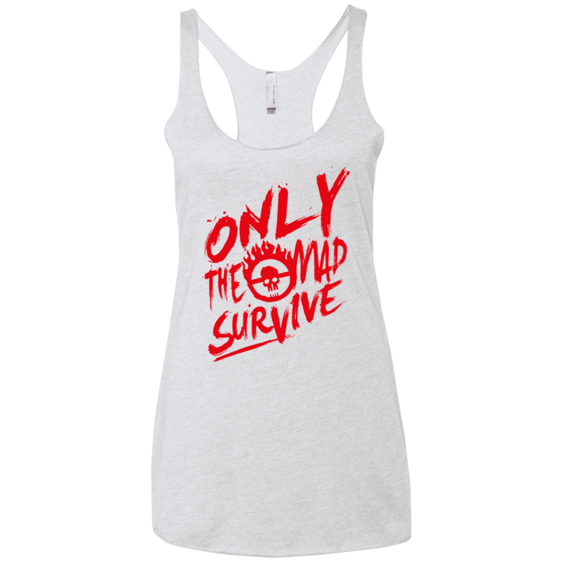 T-Shirts Heather White / X-Small Only The Mad Red Women's Triblend Racerback Tank