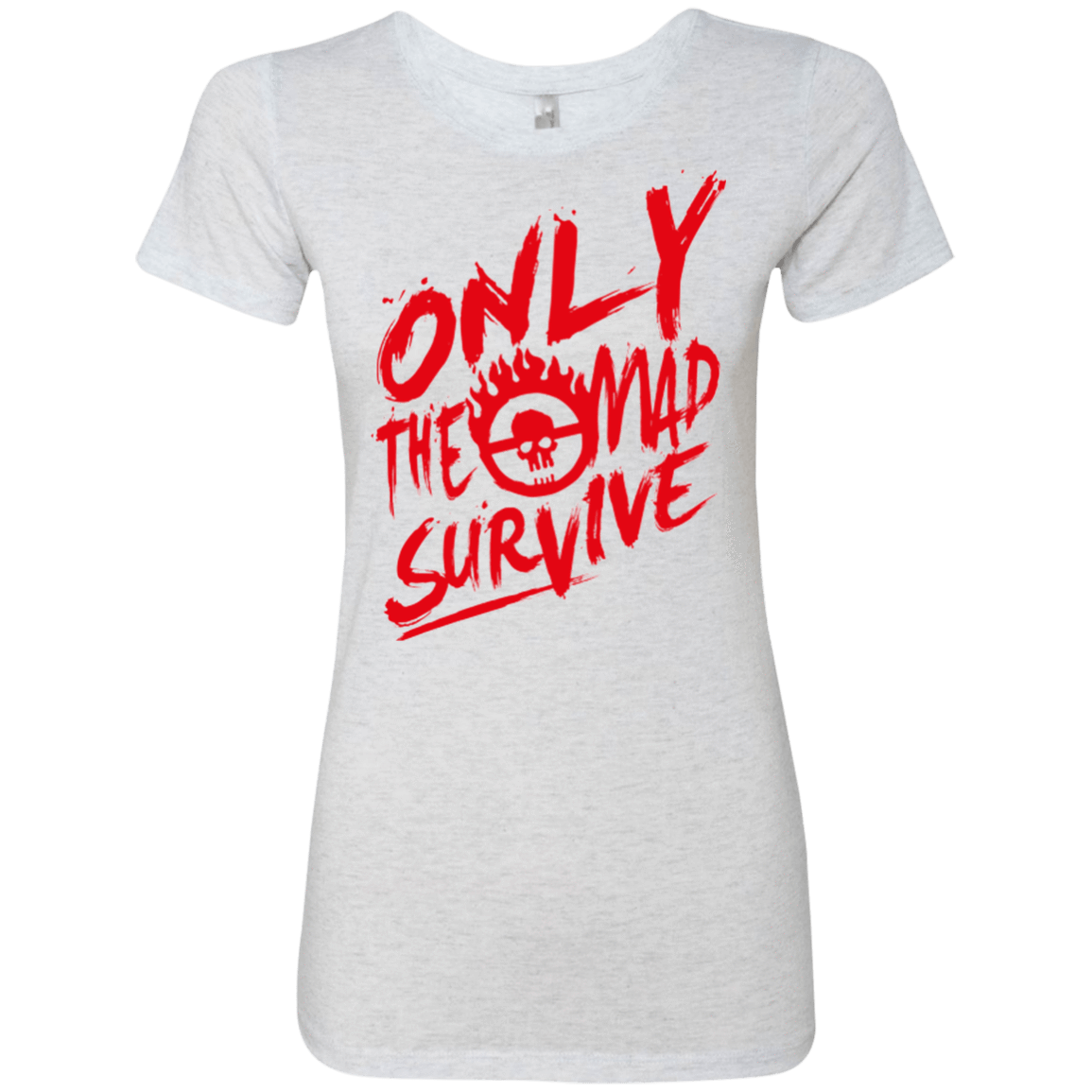 T-Shirts Heather White / Small Only The Mad Red Women's Triblend T-Shirt