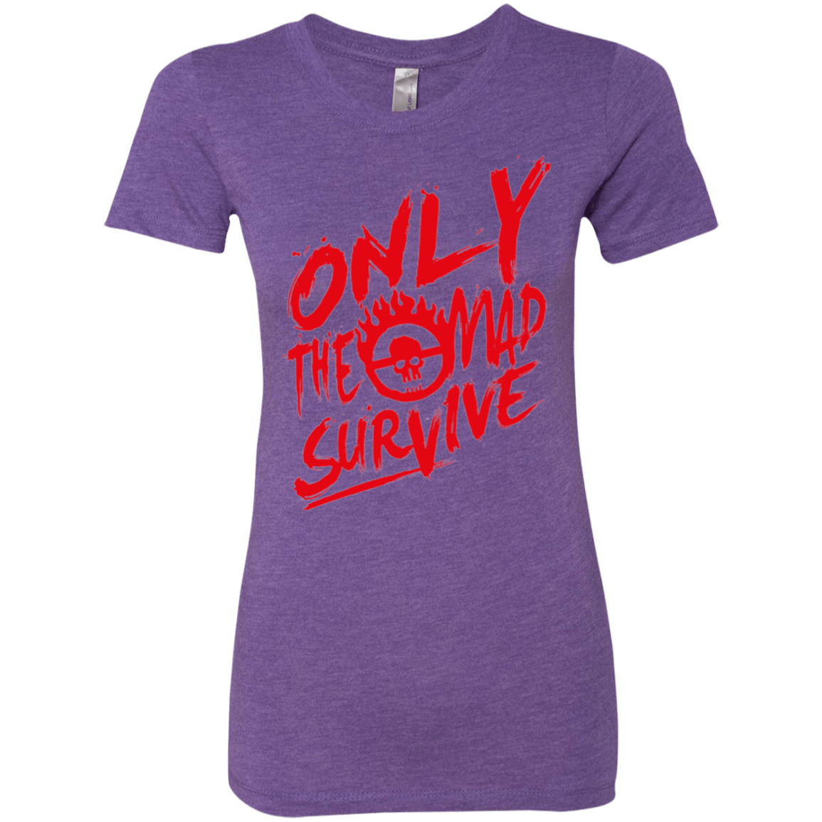T-Shirts Purple Rush / Small Only The Mad Red Women's Triblend T-Shirt