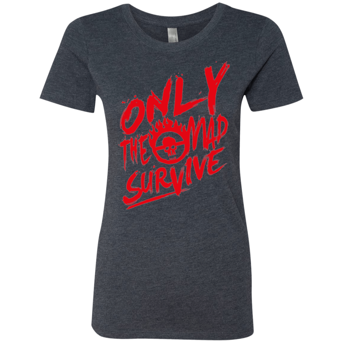 T-Shirts Vintage Navy / Small Only The Mad Red Women's Triblend T-Shirt