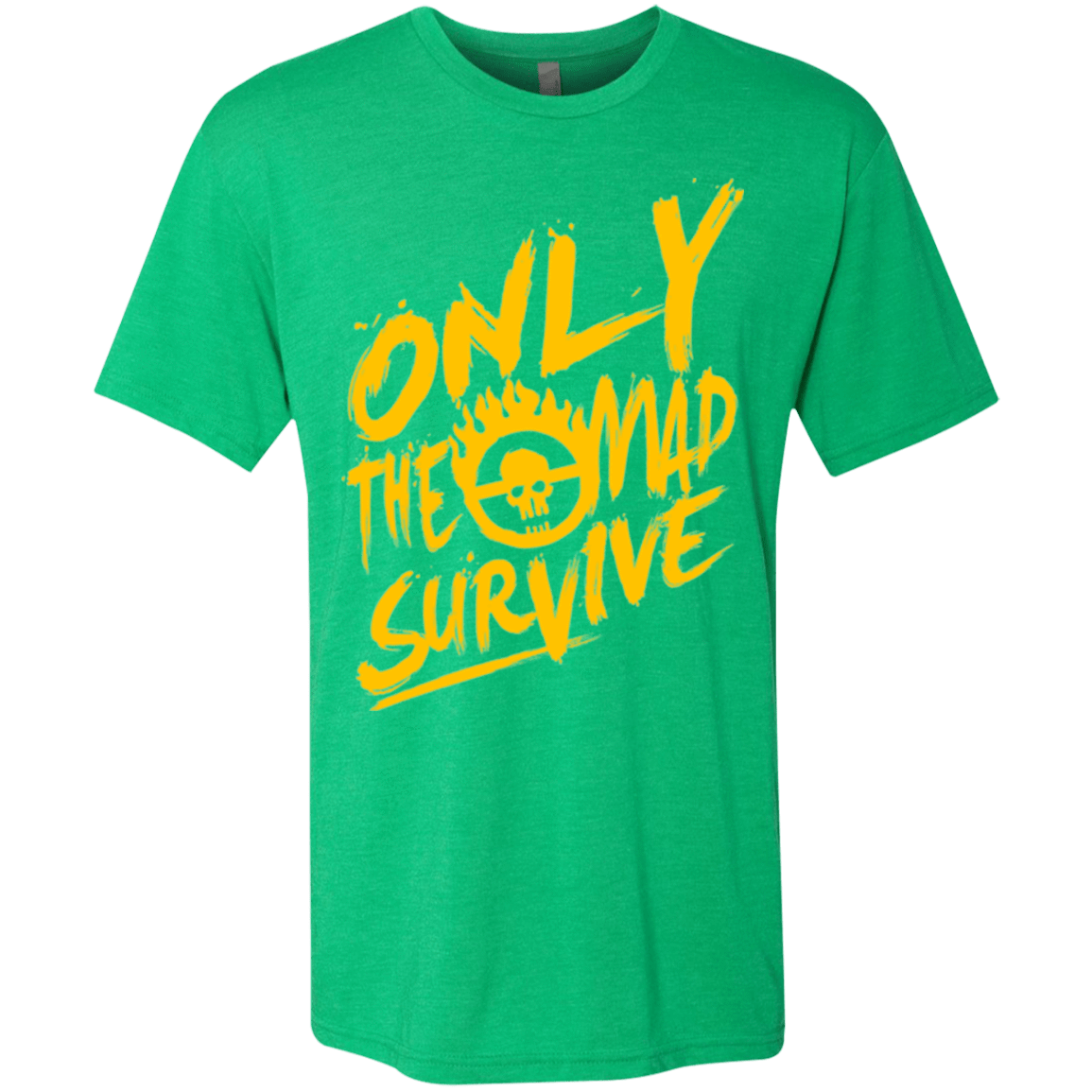 T-Shirts Envy / Small Only The Mad Yellow Men's Triblend T-Shirt