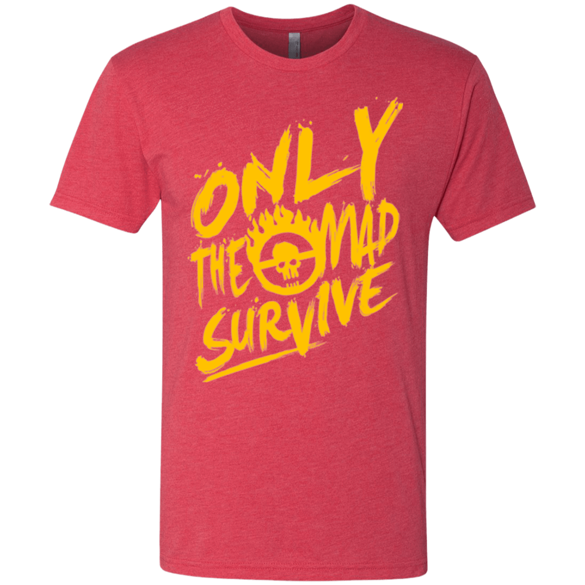 T-Shirts Vintage Red / Small Only The Mad Yellow Men's Triblend T-Shirt