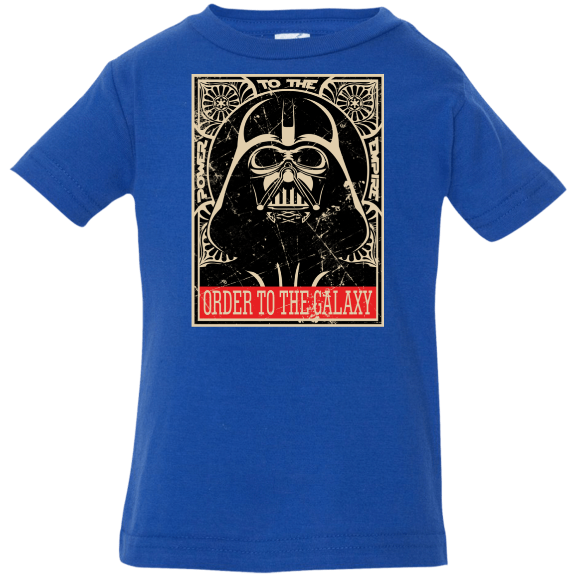 T-Shirts Royal / 6 Months Order to the galaxy Infant Premium T-Shirt