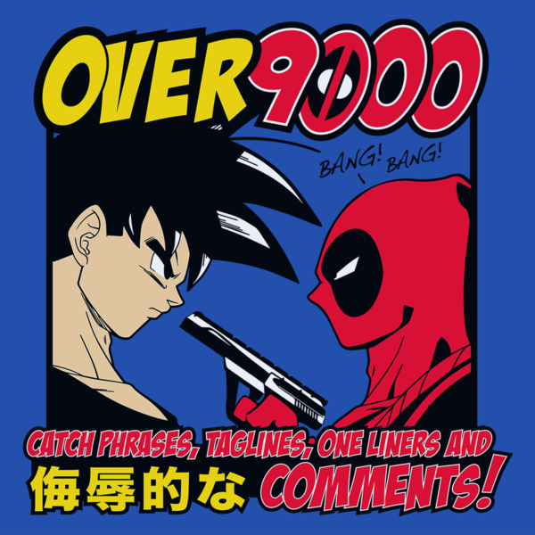 T-Shirts Over 9000 T-Shirt