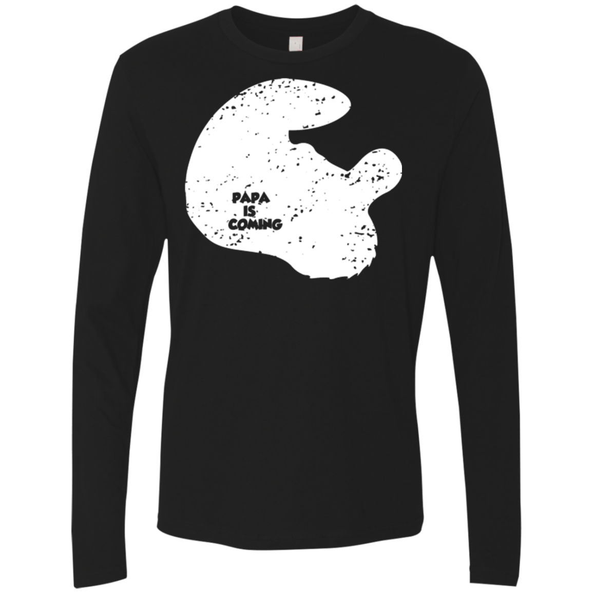 T-Shirts Black / Small Papa Is Coming Men's Premium Long Sleeve