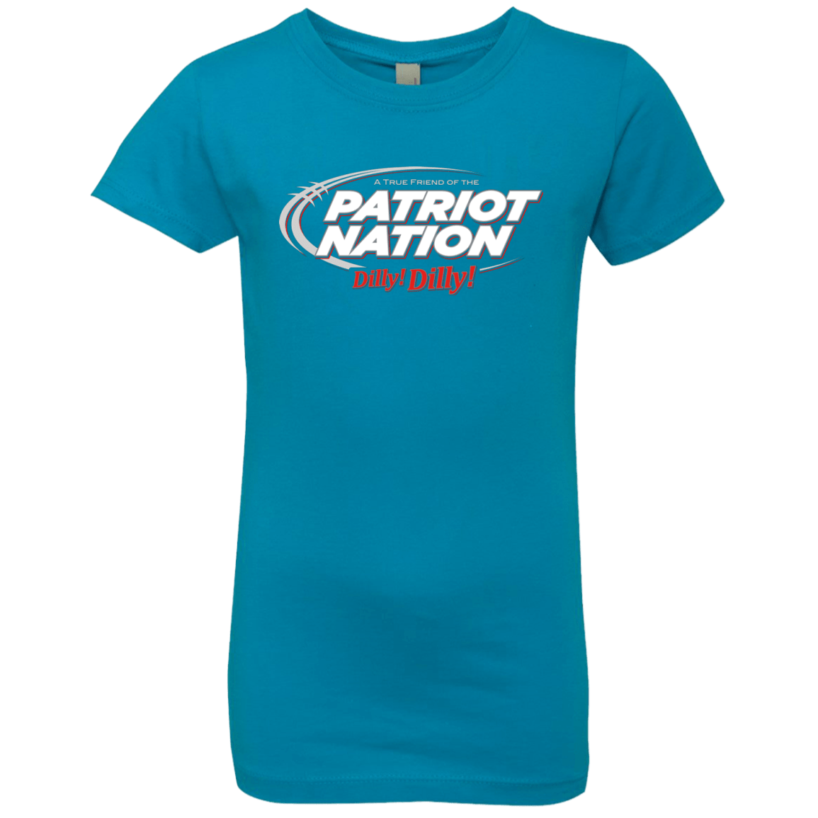 T-Shirts Turquoise / YXS Patriot Nation Dilly Dilly Girls Premium T-Shirt