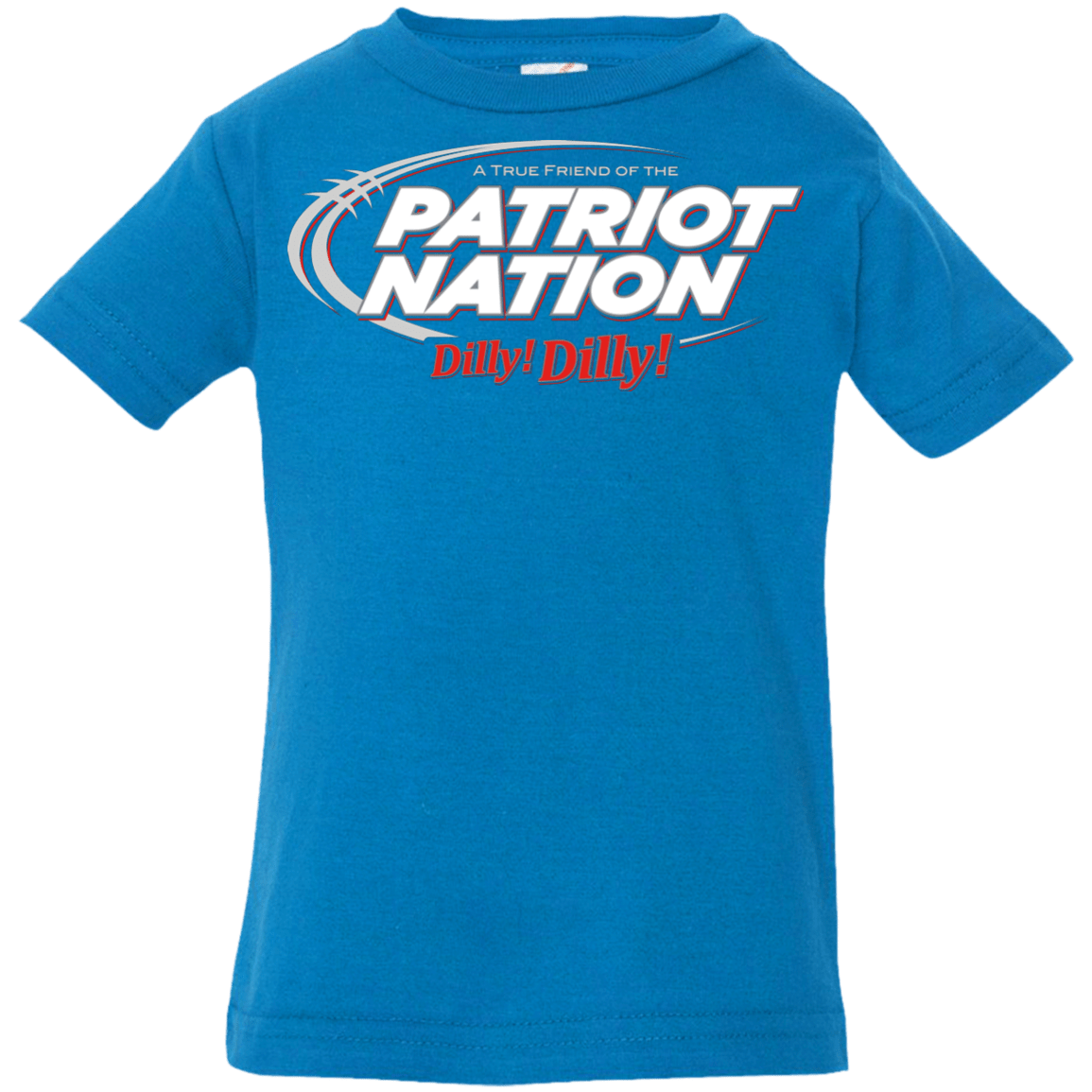 T-Shirts Cobalt / 6 Months Patriot Nation Dilly Dilly Infant Premium T-Shirt