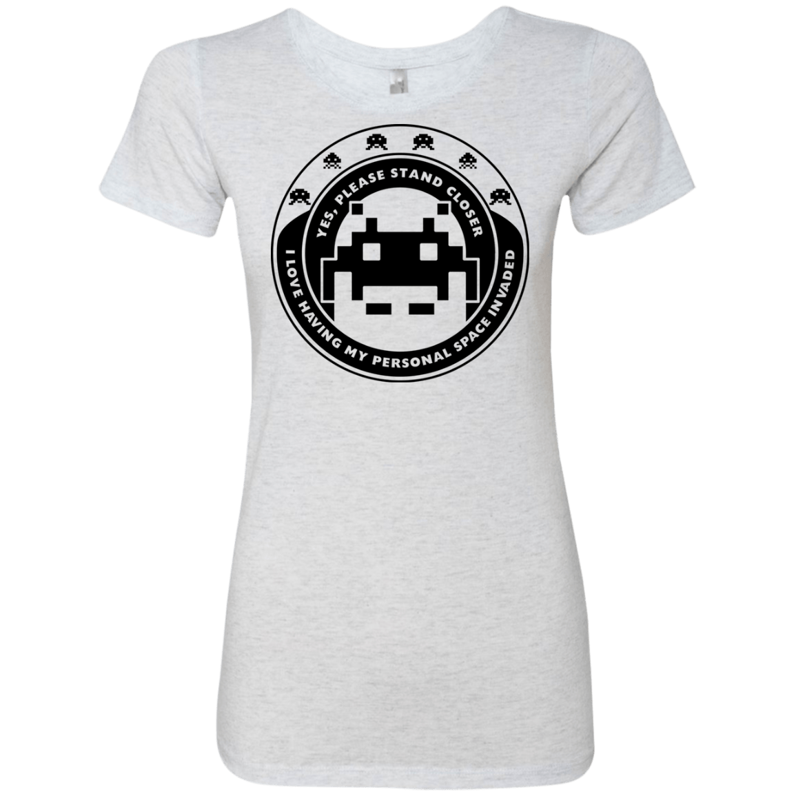 T-Shirts Heather White / S Personal Space Invader Women's Triblend T-Shirt