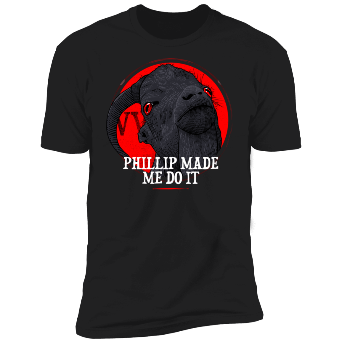 T-Shirts Black / X-Small Phillp Made Me Do It Men's Premium T-Shirt