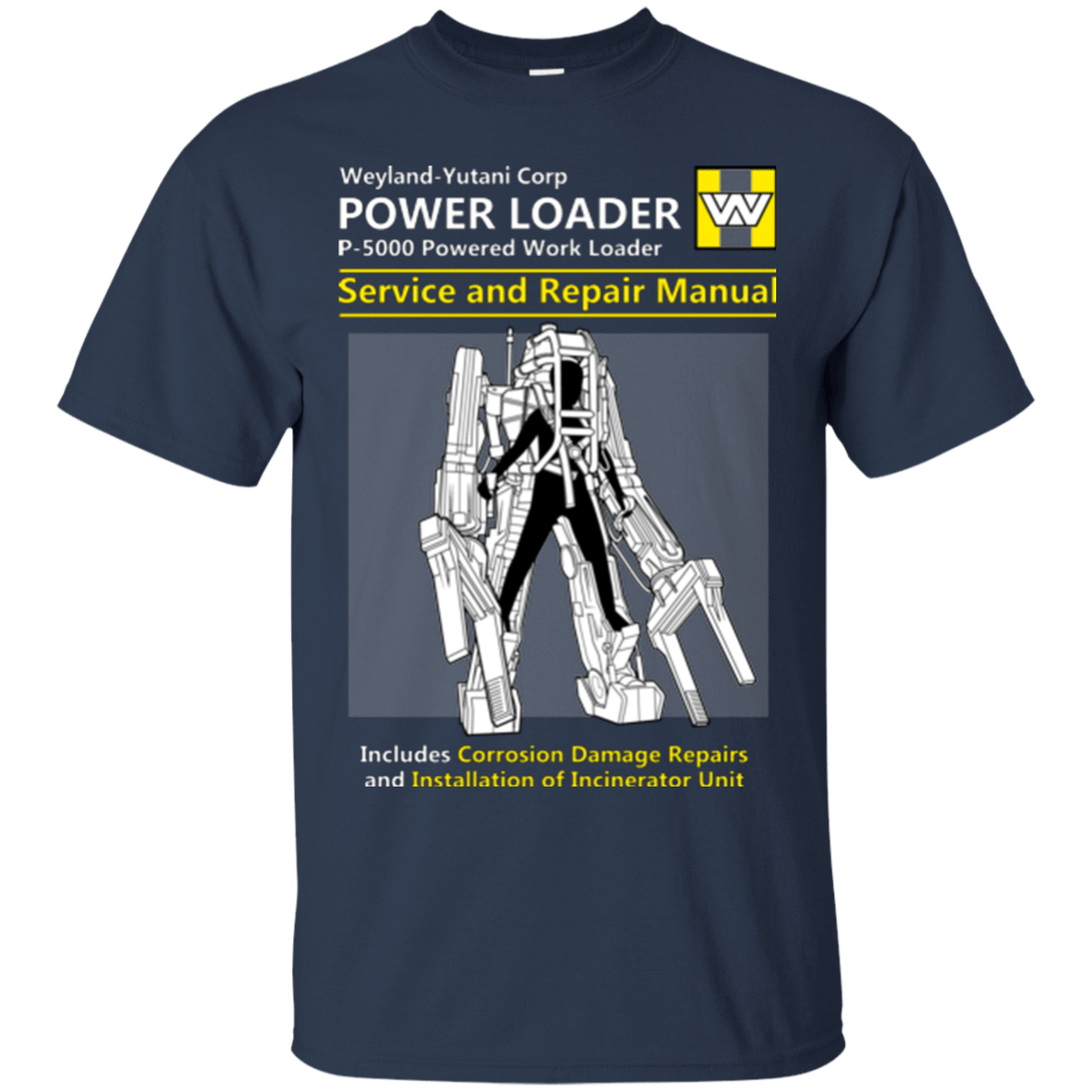 T-Shirts Navy / Small POWERLOADER SERVICE AND REPAIR MANUAL T-Shirt