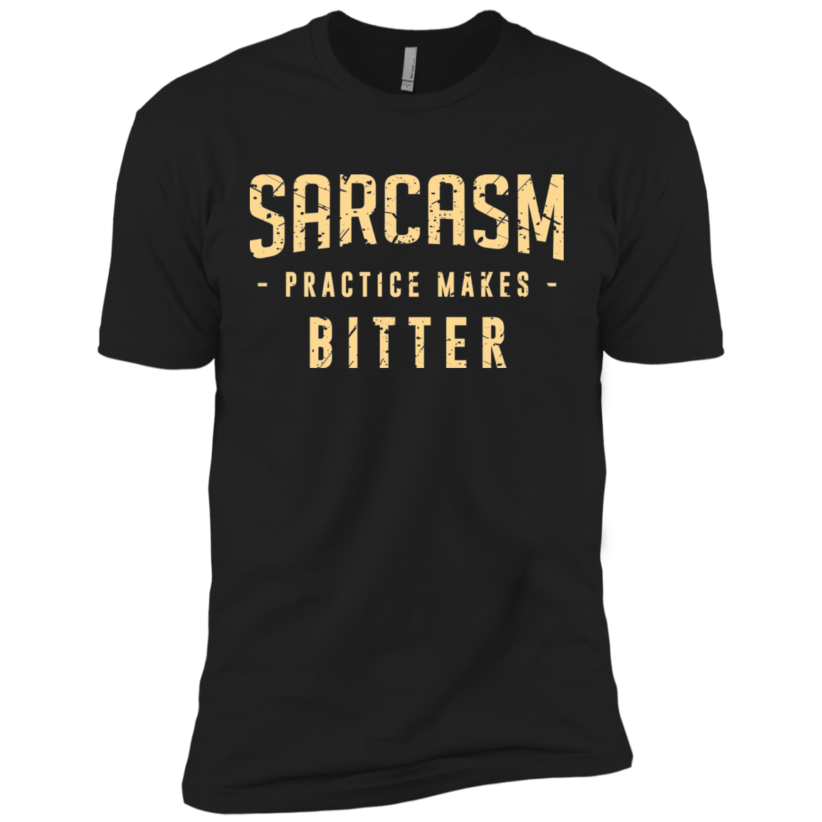 T-Shirts Black / X-Small PRACTICE MAKES BITTER Men's Premium T-Shirt