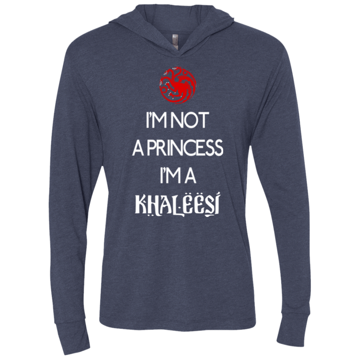 T-Shirts Vintage Navy / X-Small Princess Khaleesi Triblend Long Sleeve Hoodie Tee