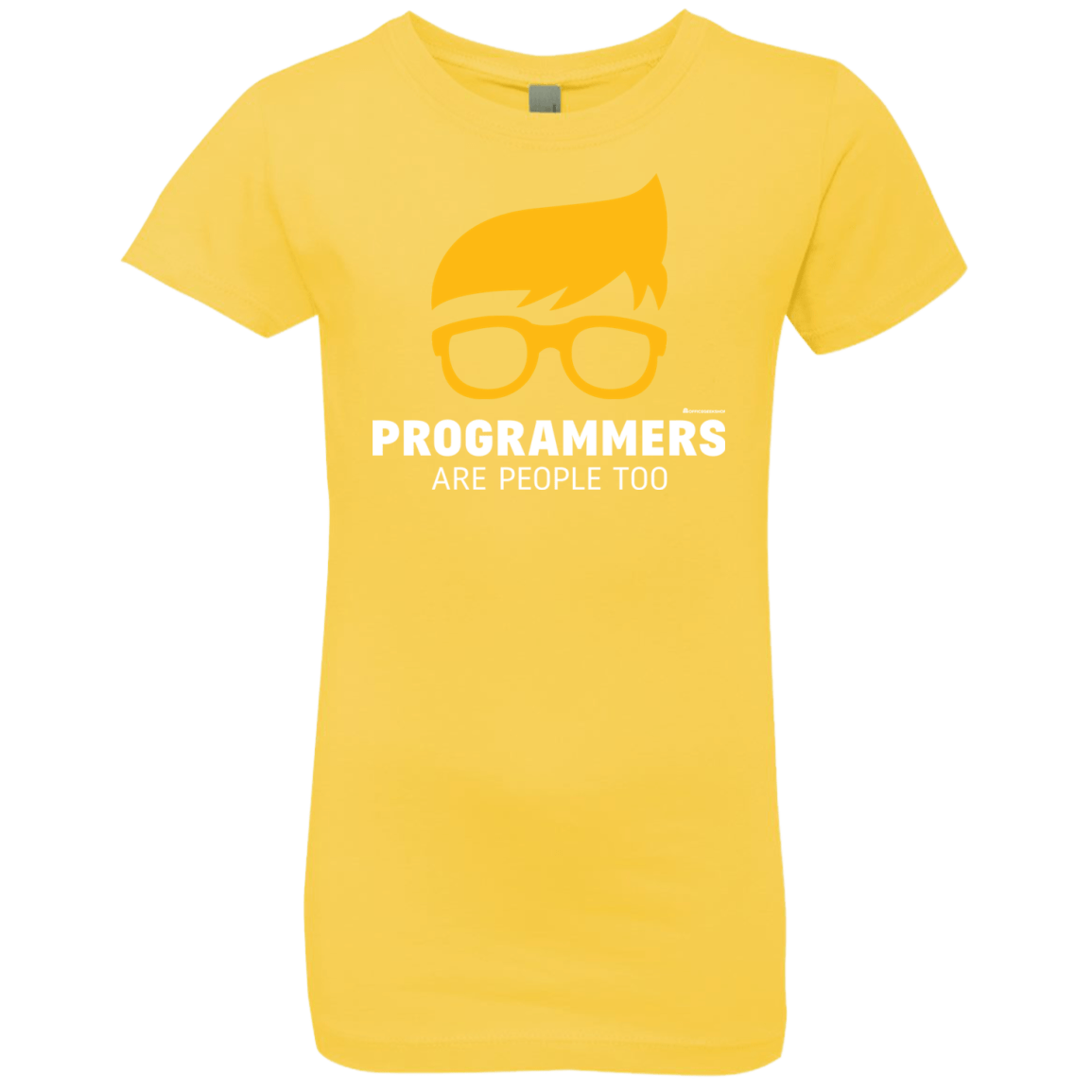 T-Shirts Vibrant Yellow / YXS Programmers Are People Too Girls Premium T-Shirt