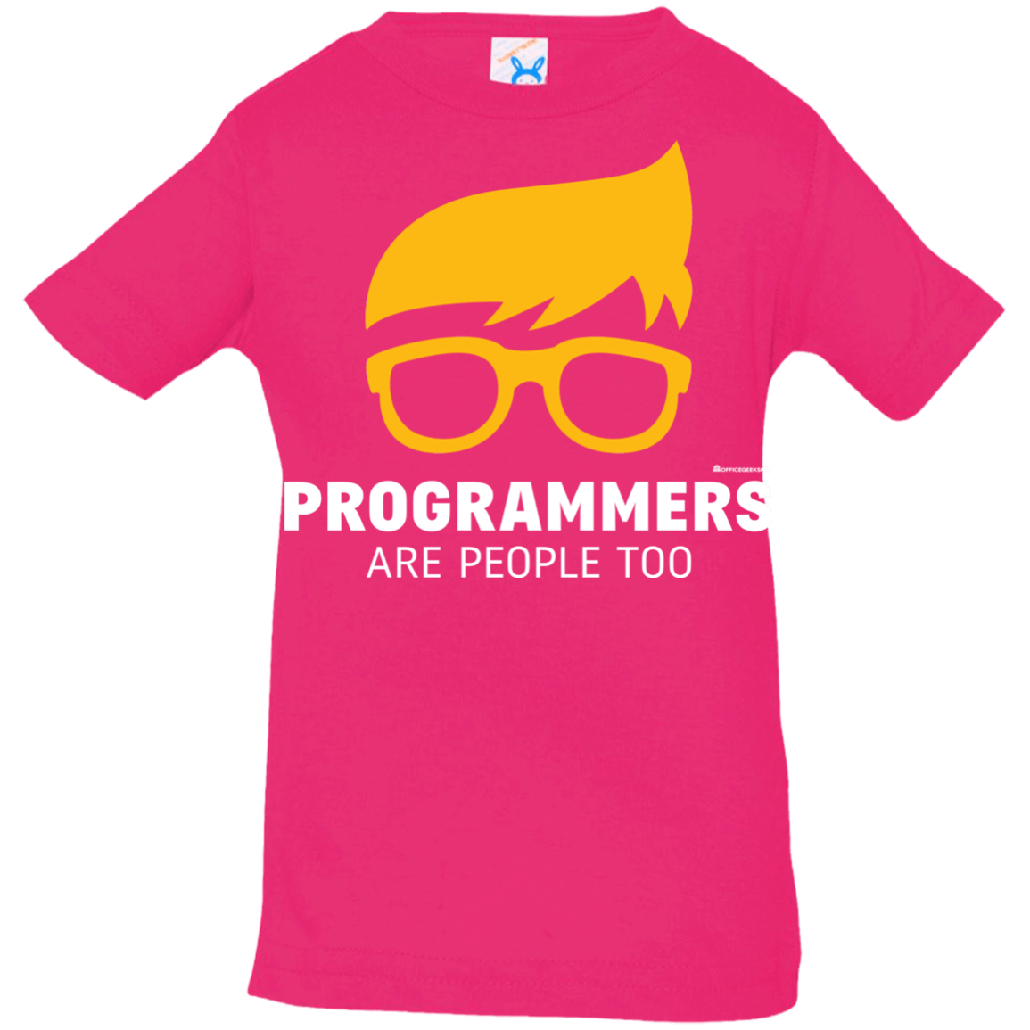 T-Shirts Hot Pink / 6 Months Programmers Are People Too Infant Premium T-Shirt