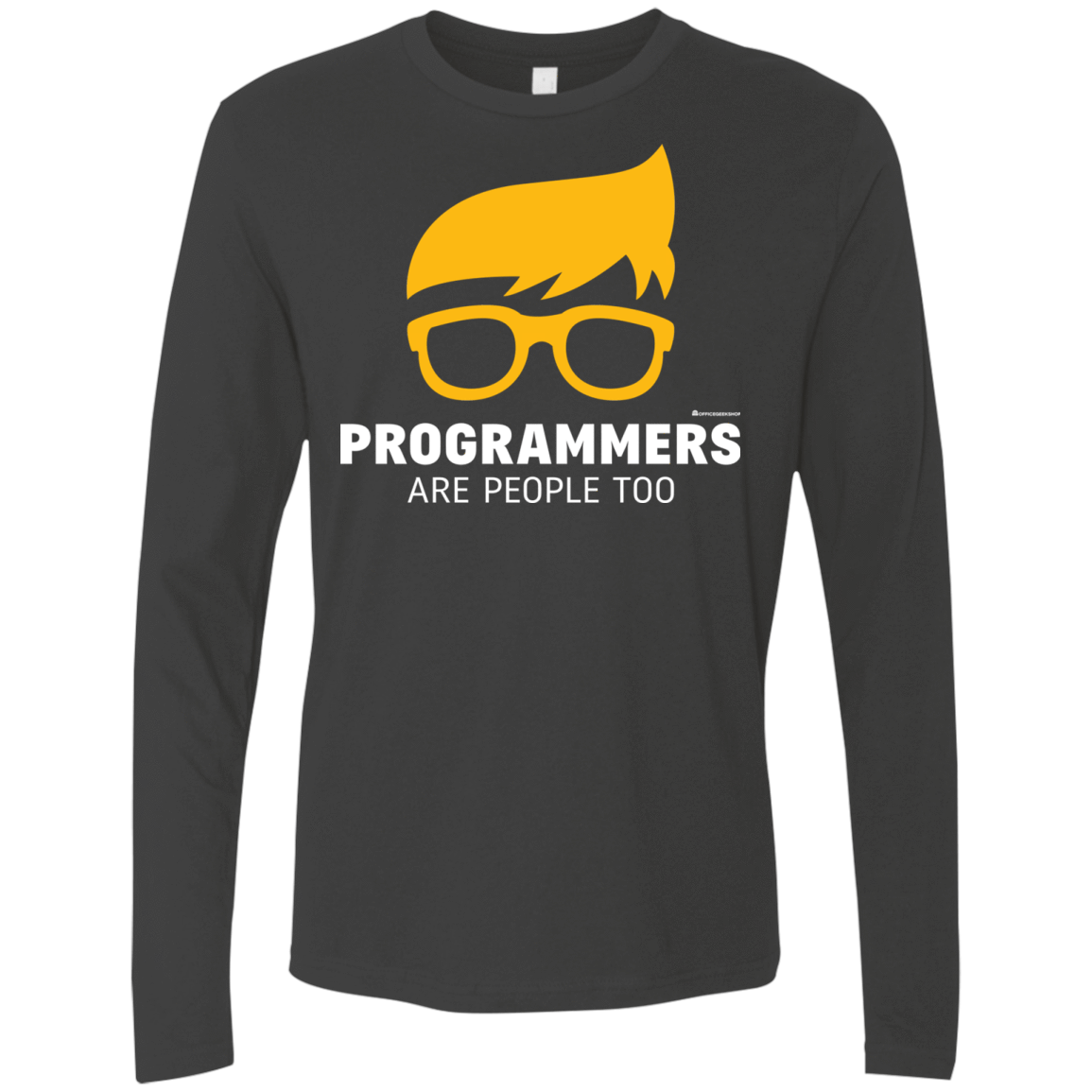 T-Shirts Heavy Metal / Small Programmers Are People Too Men's Premium Long Sleeve