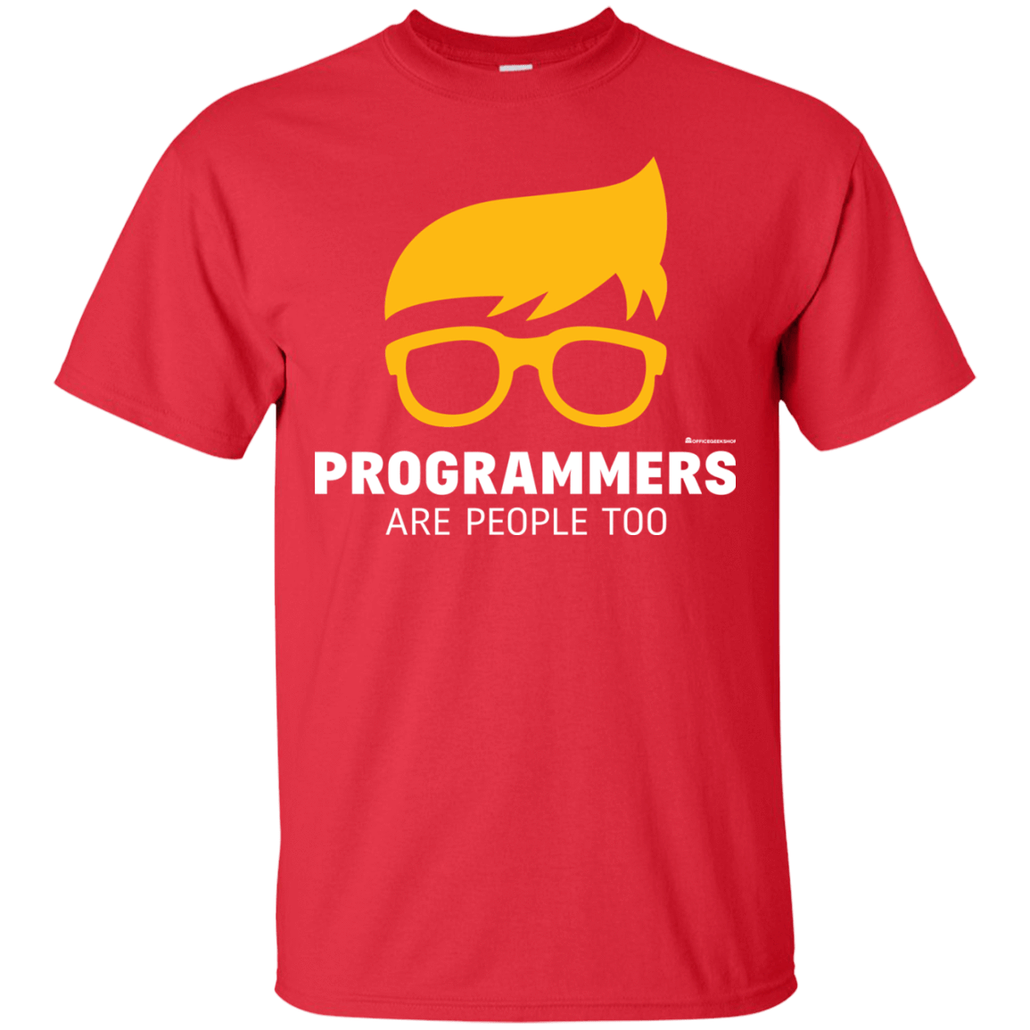 T-Shirts Red / Small Programmers Are People Too T-Shirt