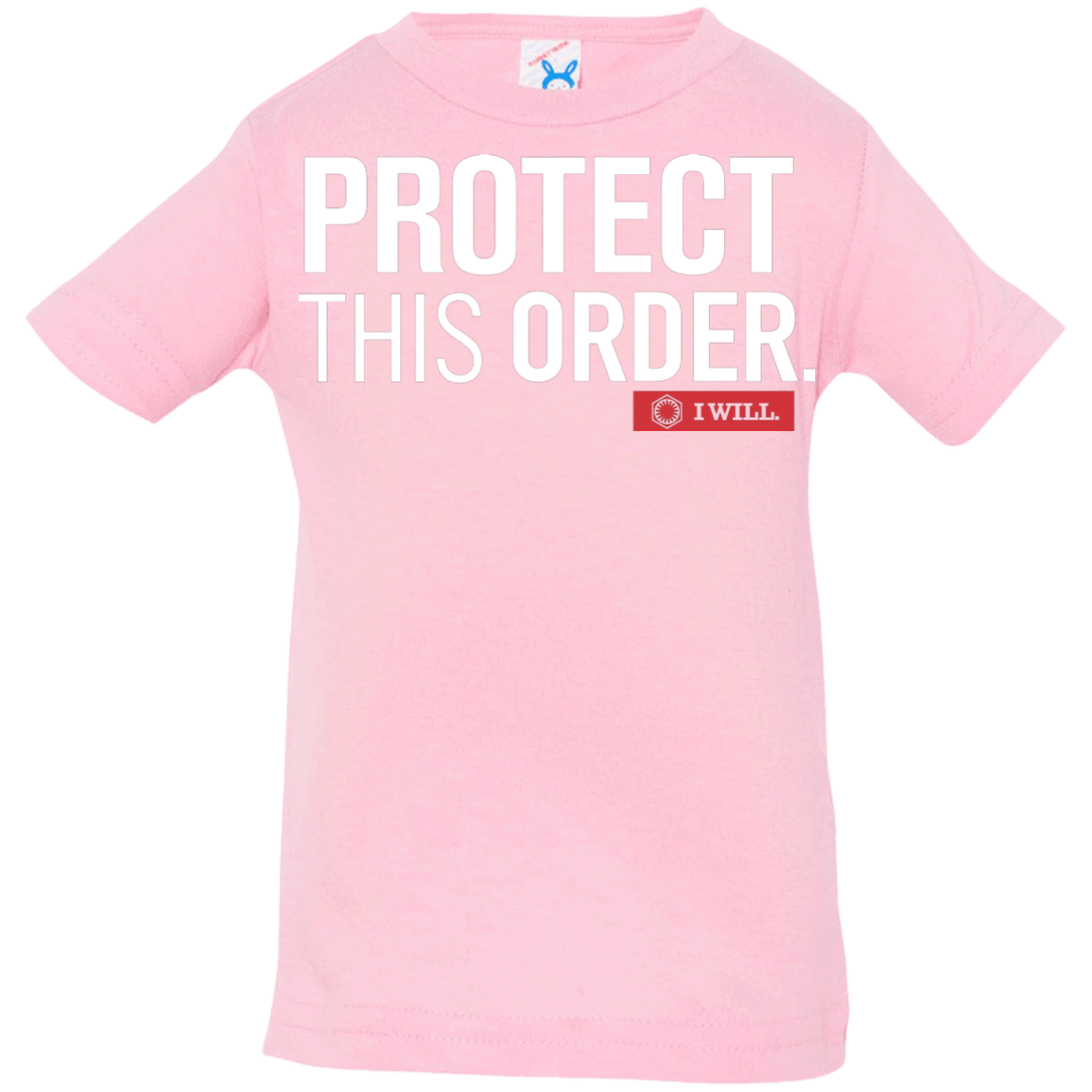 T-Shirts Pink / 6 Months Protect This Order Infant Premium T-Shirt