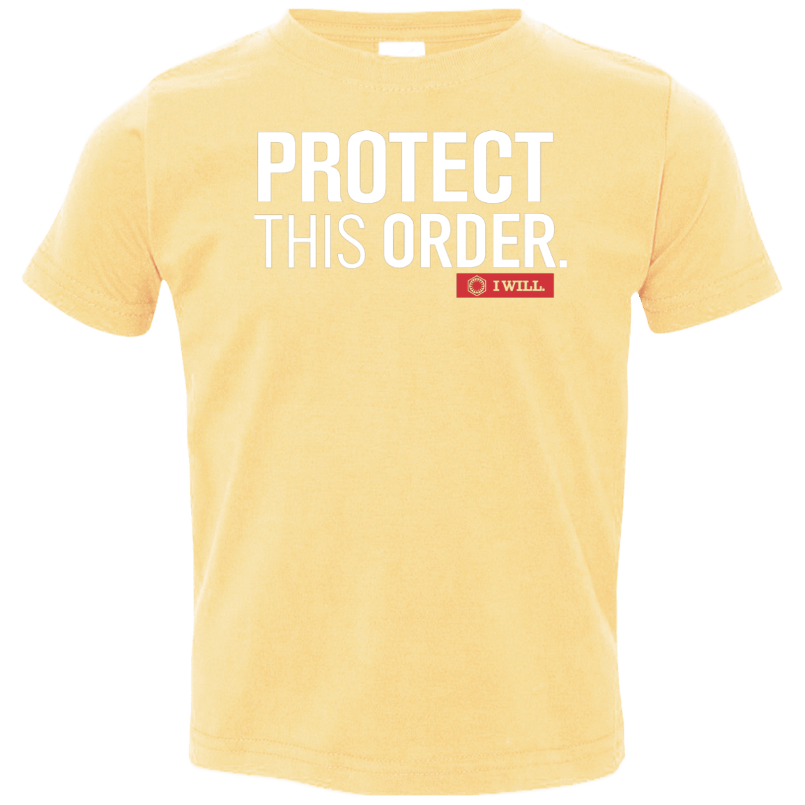 T-Shirts Butter / 2T Protect This Order Toddler Premium T-Shirt