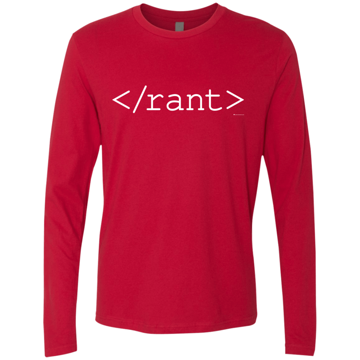 T-Shirts Red / Small Rant Men's Premium Long Sleeve