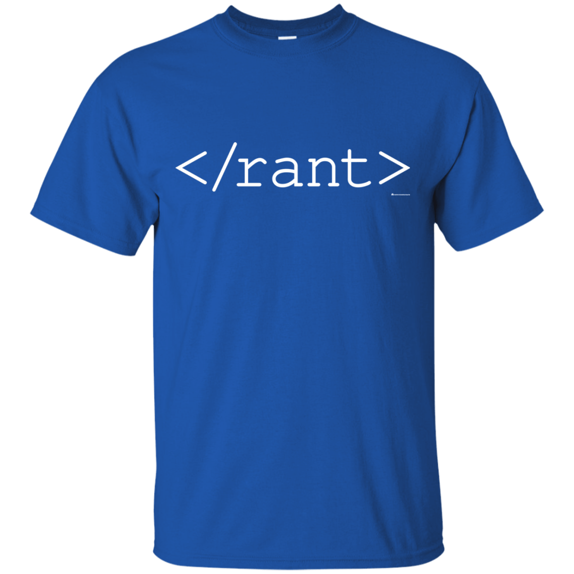 T-Shirts Royal / Small Rant T-Shirt