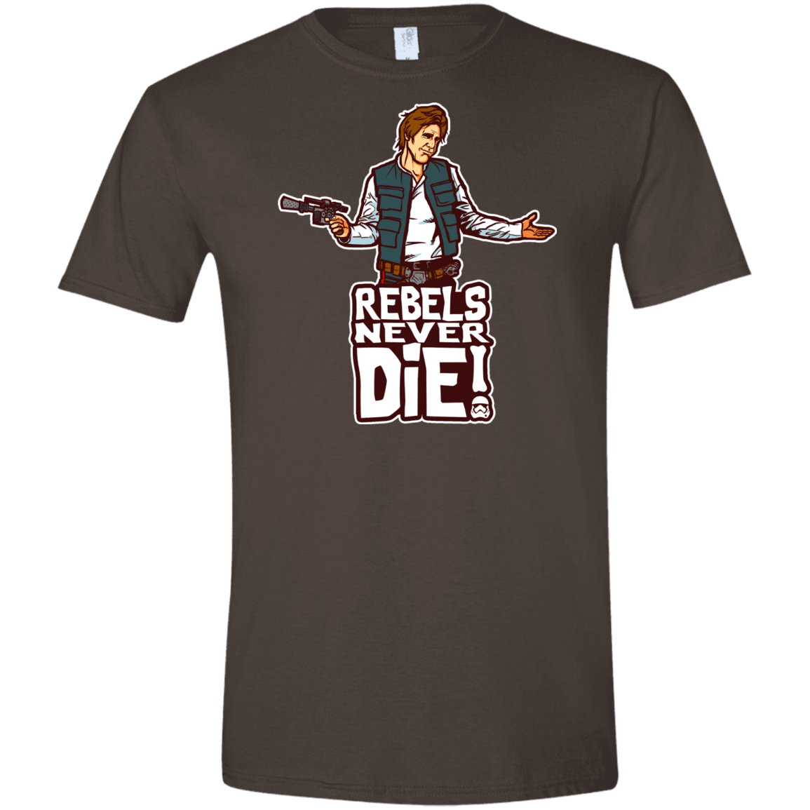 T-Shirts Dark Chocolate / S Rebels Never Die Men's Semi-Fitted Softstyle