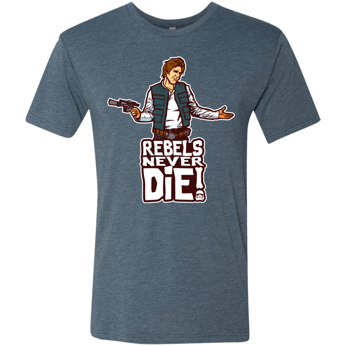 T-Shirts Indigo / S Rebels Never Die Men's Triblend T-Shirt