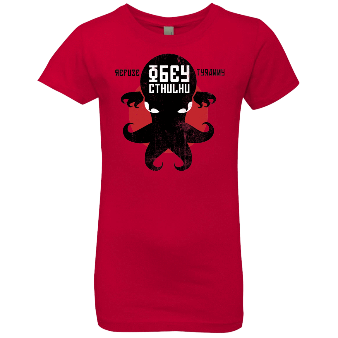 T-Shirts Red / YXS Refuse Tyranny, Obey Cthulhu Girls Premium T-Shirt