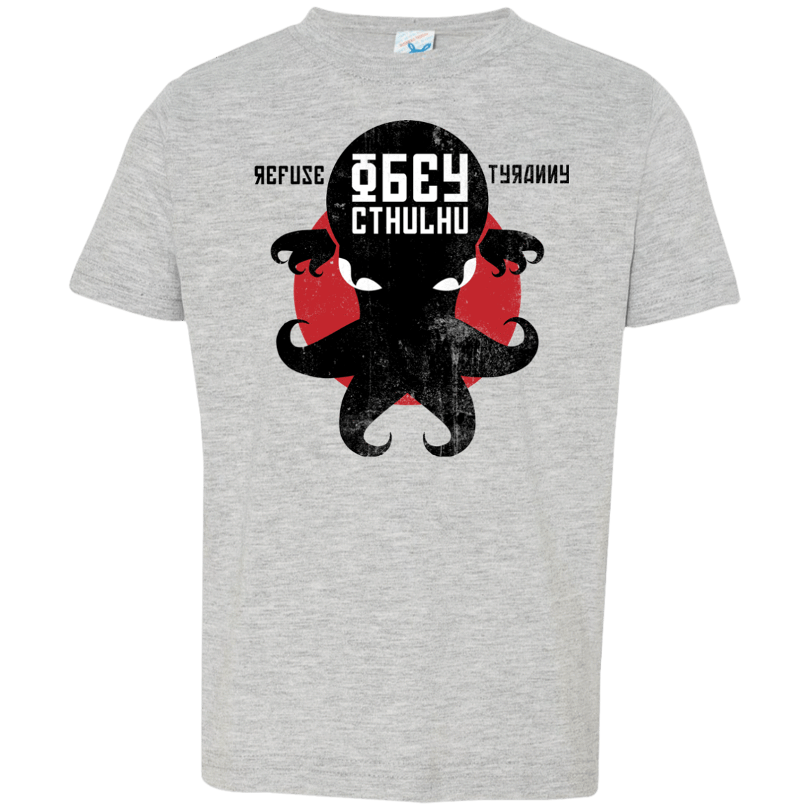 T-Shirts Heather / 2T Refuse Tyranny, Obey Cthulhu Toddler Premium T-Shirt