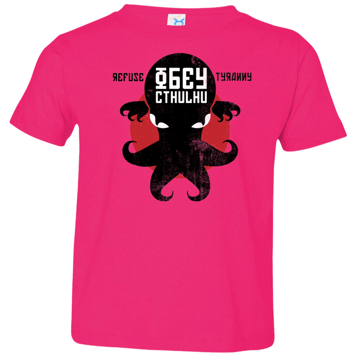 T-Shirts Hot Pink / 2T Refuse Tyranny, Obey Cthulhu Toddler Premium T-Shirt