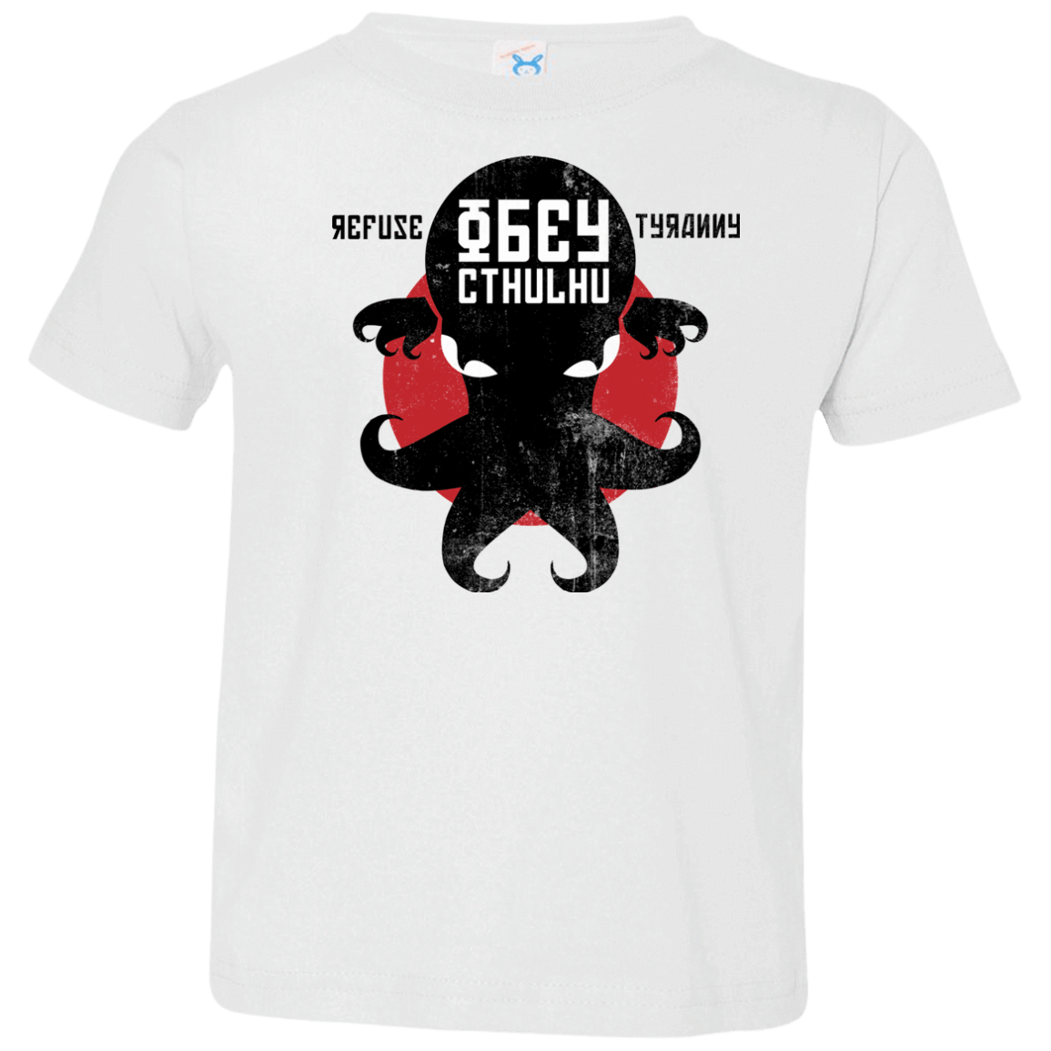 T-Shirts White / 2T Refuse Tyranny, Obey Cthulhu Toddler Premium T-Shirt