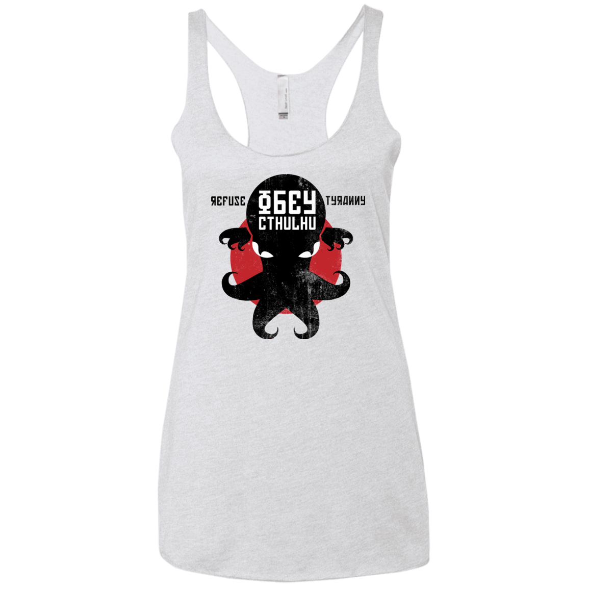 T-Shirts Heather White / X-Small Refuse Tyranny, Obey Cthulhu Women's Triblend Racerback Tank