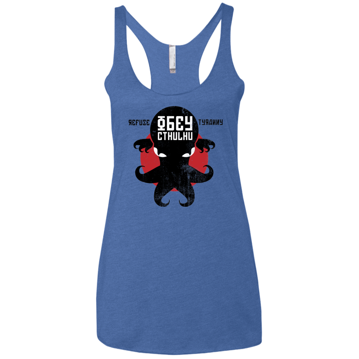 T-Shirts Vintage Royal / X-Small Refuse Tyranny, Obey Cthulhu Women's Triblend Racerback Tank
