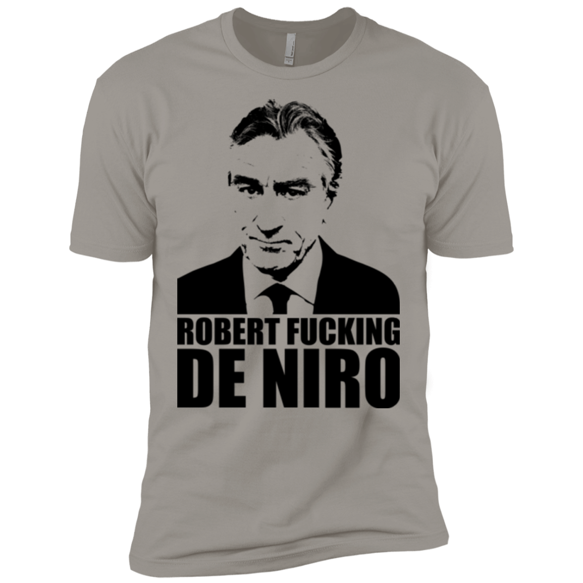 T-Shirts Light Grey / X-Small Robert Fucking DeNiro Men's Premium T-Shirt