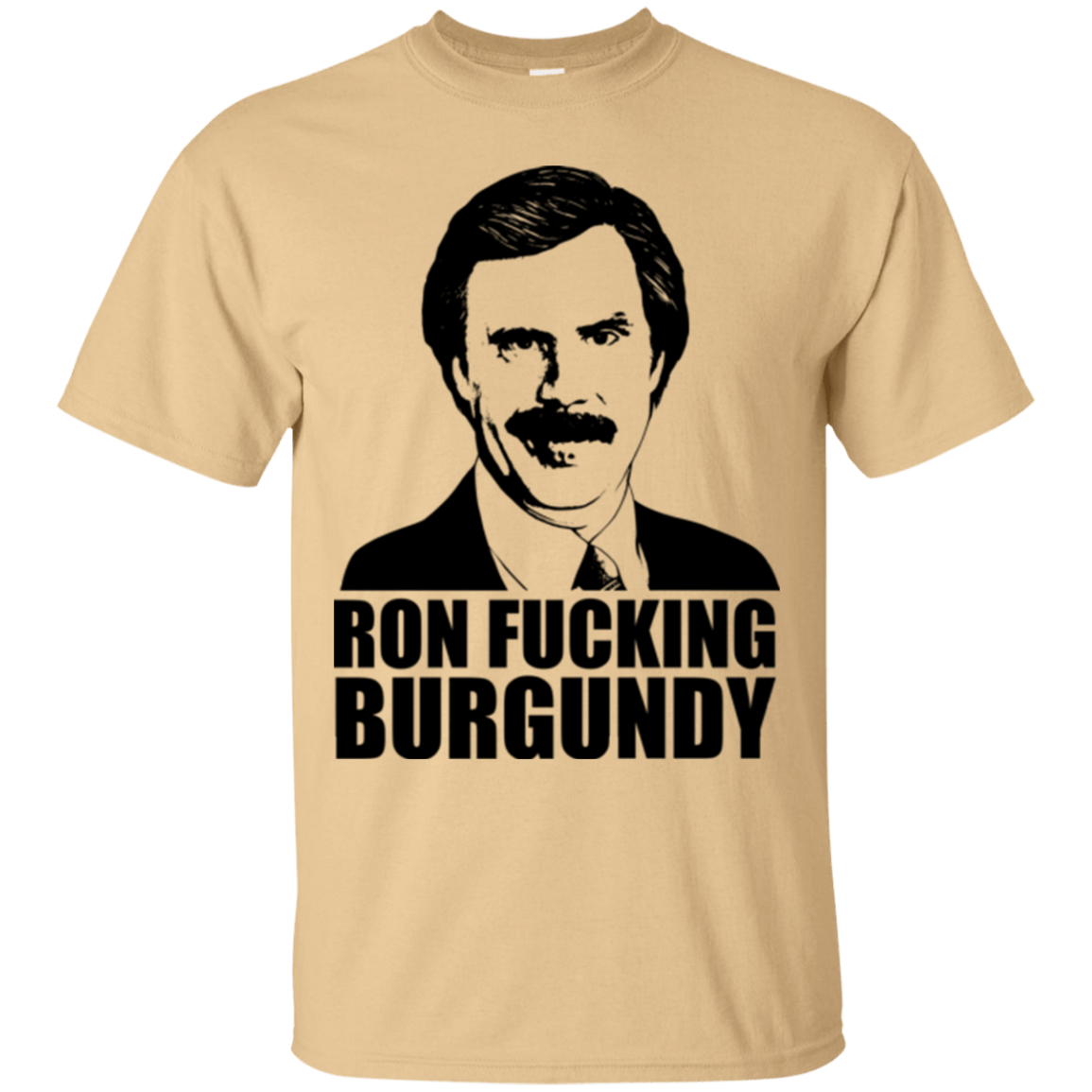 T-Shirts Vegas Gold / Small Ron Fucking Burgundy T-Shirt