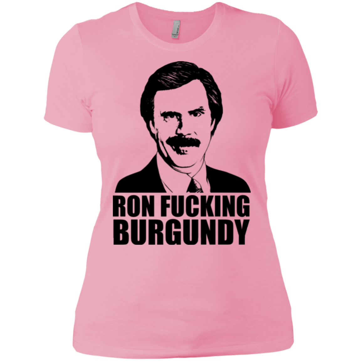 T-Shirts Light Pink / X-Small Ron Fucking Burgundy Women's Premium T-Shirt