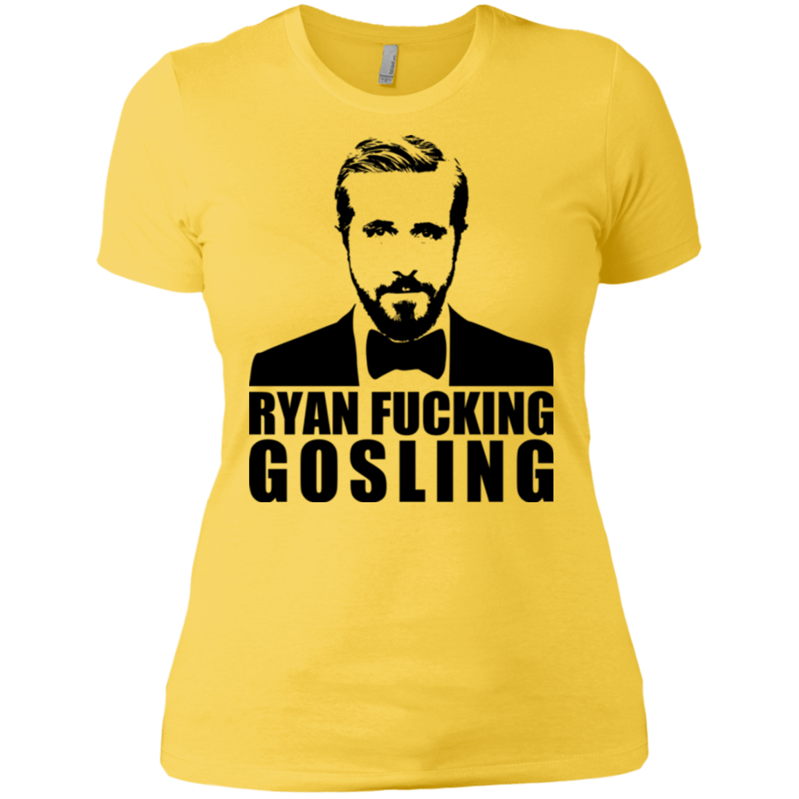 T-Shirts Vibrant Yellow / X-Small Ryan Fucking Gosling Women's Premium T-Shirt