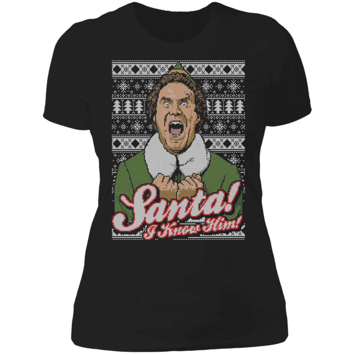 T-Shirts Black / X-Small Santa! I Know Him Ugly Sweater Women's Premium T-Shirt