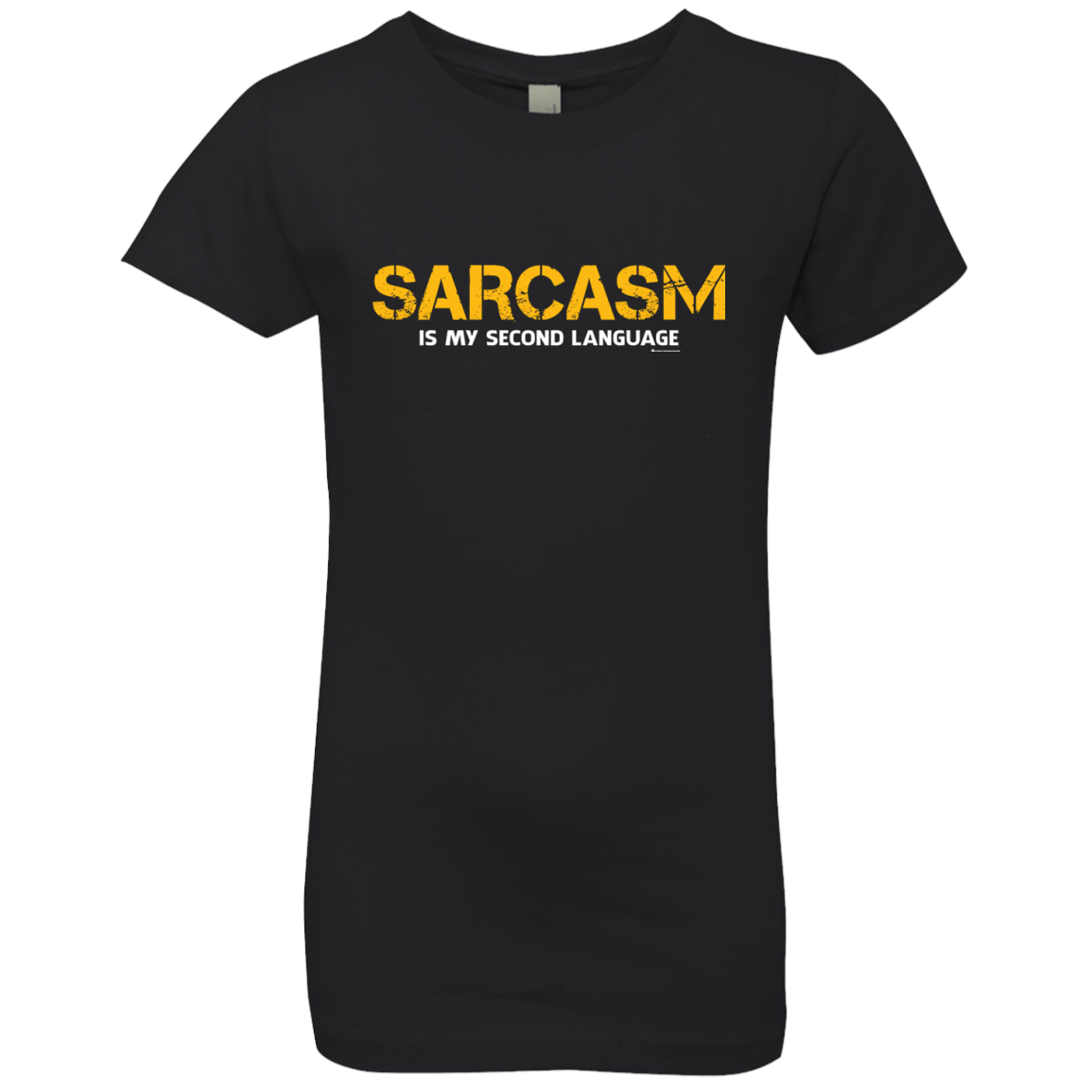 T-Shirts Black / YXS Sarcasm Is My Second Language Girls Premium T-Shirt