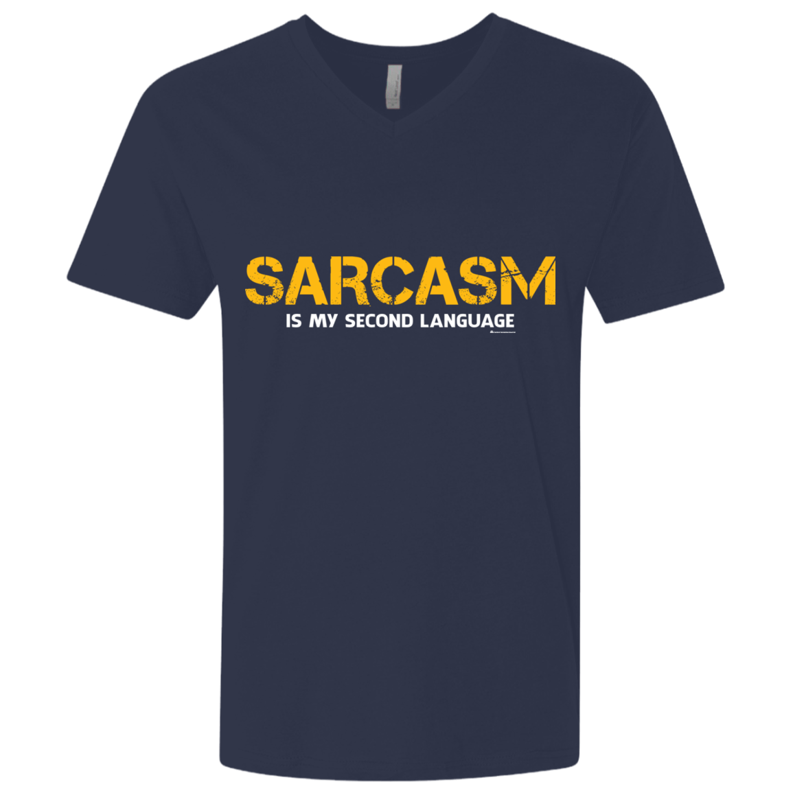 T-Shirts Midnight Navy / X-Small Sarcasm Is My Second Language Men's Premium V-Neck