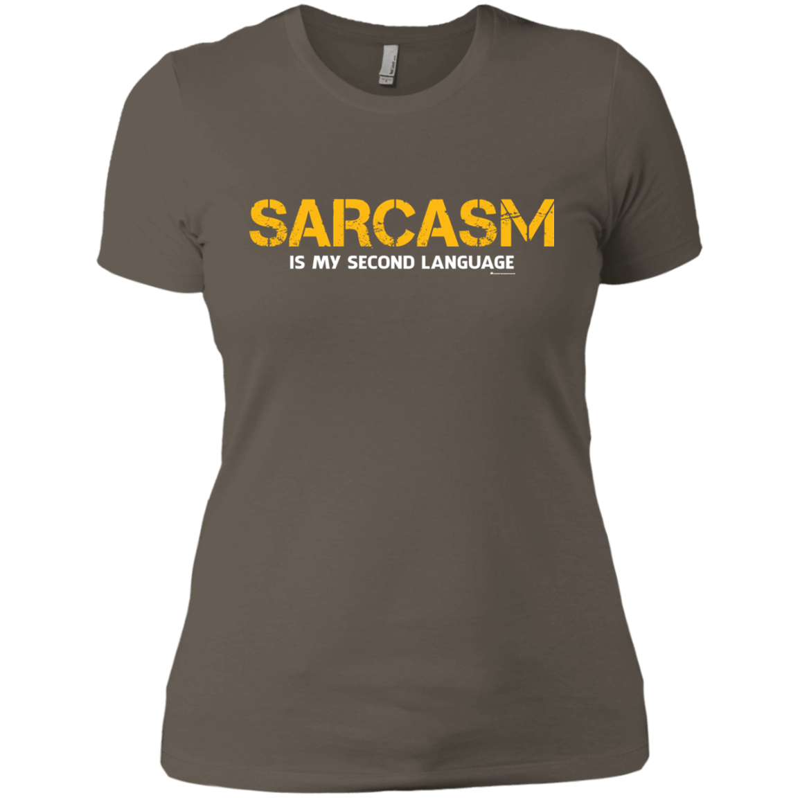 Sarcasm Is My Second Language Women's Premium T-Shirt