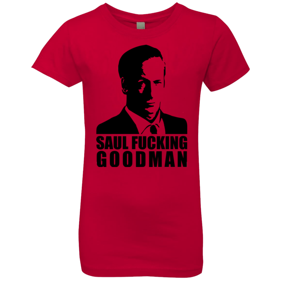 T-Shirts Red / YXS Saul fucking Goodman Girls Premium T-Shirt