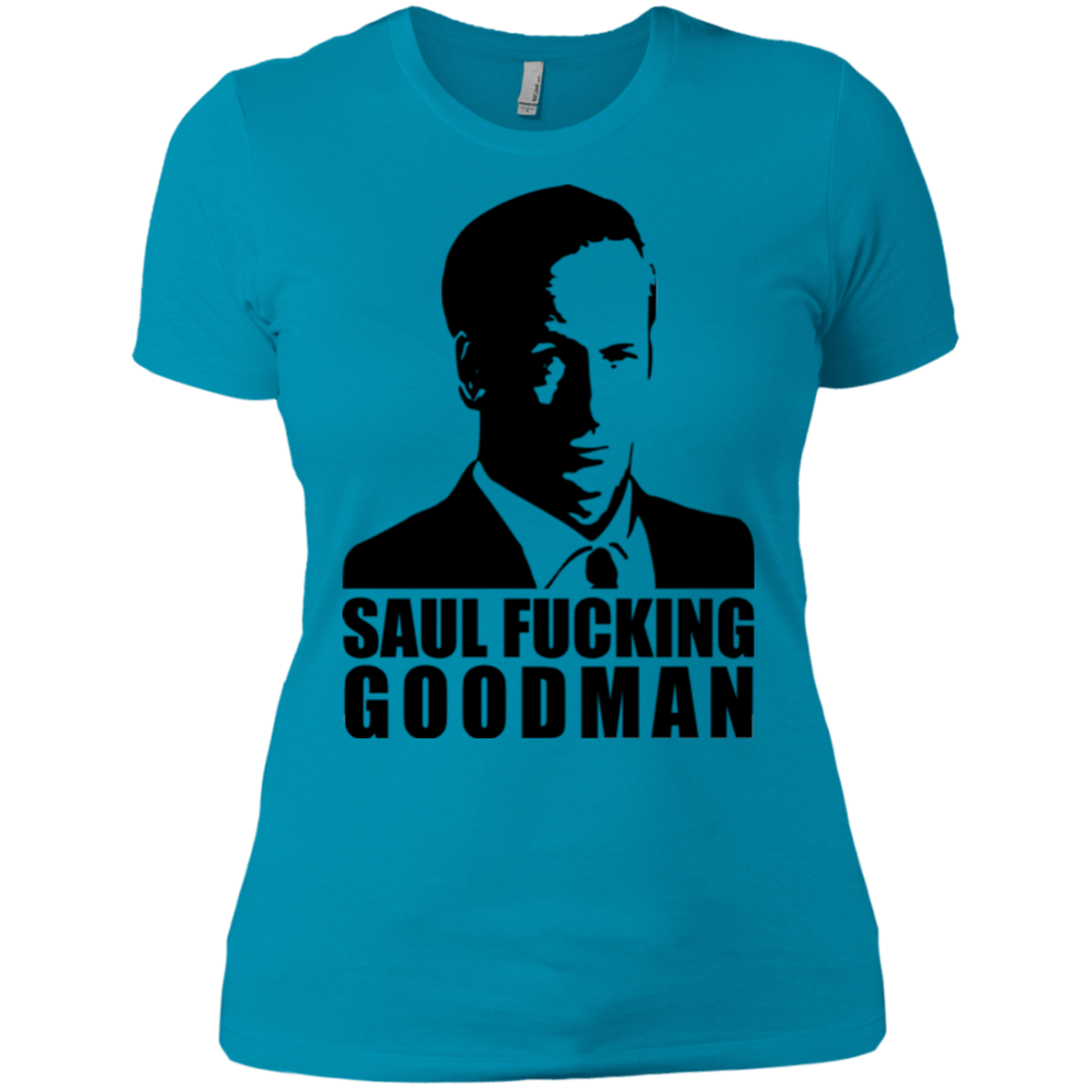 T-Shirts Turquoise / X-Small Saul fucking Goodman Women's Premium T-Shirt