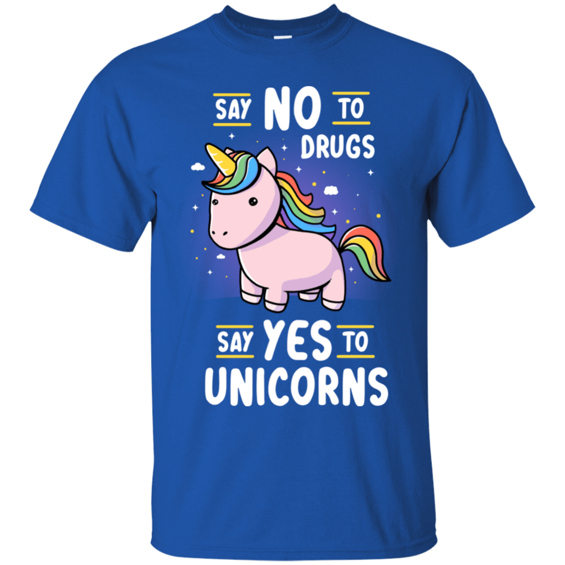 T-Shirts Royal / S Say No to Drugs T-Shirt